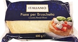 Tranches de pain à bruschetta - ITALIAMO en promo chez Lidl Tranches de pain à bruschetta - ITALIAMO dans le catalogue Lidl