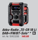 Akku-Radio „TE-CR 18 Li DAB+/FM/BT-Solo“ im Angebot bei toom Baumarkt in Fulda Akku-Radio „TE-CR 18 Li DAB+/FM/BT-Solo“ Angebote bei toom Baumarkt Fulda für 149,99 €