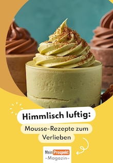 Aktueller Rezepte Prospekt für Schorfheide und Ungebung, Seite zum blättern Rezepte Prospekt Mousse mit Seite in Schorfheide und Umgebung