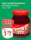 Wild Preiselbeeren im Angebot bei GLOBUS in Leipzig Wild Preiselbeeren Angebote von Jeden Tag bei GLOBUS Leipzig für 1,79 €
