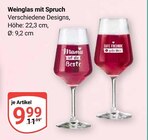 Weinglas mit Spruch im Angebot bei GLOBUS in Rüsselsheim Weinglas mit Spruch Angebote bei GLOBUS Rüsselsheim für 9,99 €