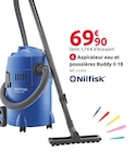 Aspirateur eau et poussières Buddy II 18 - Nilfisk en promo à 69,90 € chez Mr.Bricolage Aspirateur eau et poussières Buddy II 18 - Nilfisk dans le catalogue Mr.Bricolage