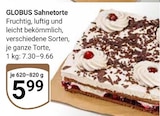 Sahnetorte im Angebot bei GLOBUS in Amberg Sahnetorte Angebote von Globus bei GLOBUS Amberg für 5,99 €