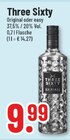 Original Angebote von Three Sixty bei Trinkgut Bergheim für 9,99 €
