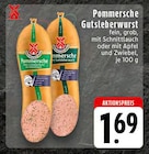 Pommersche Gutsleberwurst fein mit Schnittlauch bei EDEKA im Prospekt "" für 1,69 €