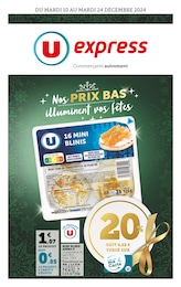 Catalogue Supermarchés U Express en cours à Pannecé et alentours, Nos PRIX BAS illuminent vos fêtes, 24 pages, 10/12/2024 - 24/12/2024