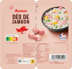 DÉS DE JAMBON AUCHAN - AUCHAN à 1,67 € dans le catalogue Auchan Hypermarché