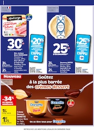 Prix et réduction Desserte dans le prospectus Carrefour en cours Offre Desserte dans le catalogue Carrefour du moment à la page 28