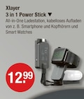 3 in 1 Power Stick im V-Markt Prospekt 3 in 1 Power Stick von Xlayer im aktuellen V-Markt Prospekt für 12,99 €