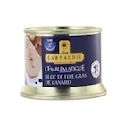 Bloc de foie gras - JEAN LARNAUDIE en promo chez Carrefour Troyes à 10,55 €