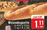 Aktuelles Weizenbaguette Angebot bei E center in Krefeld ab 1,11 €