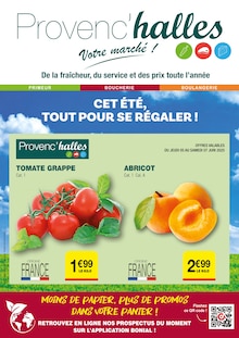 Prospectus Provenc’halles en cours, "Cet été, tout pour se régaler !", page 1 sur 2