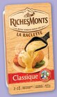 Fromage à raclette pasteurisé - Riches Monts - Super U à Antibes Fromage à raclette pasteurisé - Riches Monts en promo chez Super U Antibes à 2,07 €