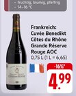 Côtes du Rhône Grande Réserve Rouge AOC Angebote von Cuvée Benedikt bei EDEKA Pforzheim für 4,99 €