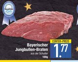 Bayerischer Jungbullen-Braten Angebote bei EDEKA Straubing für 1,77 €