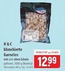 H & C blanchierte Garnelen im Angebot bei famila Nordost in Neumünster H & C blanchierte Garnelen Angebote bei famila Nordost Neumünster für 12,99 €