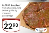 Aktuelles Roastbeef Angebot bei GLOBUS in Ludwigshafen (Rhein) ab 22,90 €