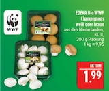Champignons weiß Angebote von EDEKA Bio WWF bei Marktkauf Erlangen für 1,99 €