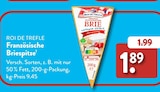 Französische Briespitze von Roi de Trefle im aktuellen ALDI SÜD Prospekt für 1,89 €