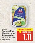 Spreewälder Bohnen- oder Farmersalat von Golßener im aktuellen E center Prospekt