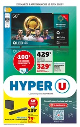 Prospectus Supermarchés Hyper U en cours, Hyper U, 16 pages, 03/06/2025 - 15/06/2025 Catalogue Supermarchés Hyper U en cours à Derval et alentours, Hyper U, 16 pages, 03/06/2025 - 15/06/2025
