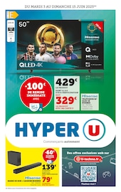 Prospectus Hyper U à La Chapelle-sur-Erdre, "Hyper U", 16 pages de promos valables du 03/06/2025 au 15/06/2025