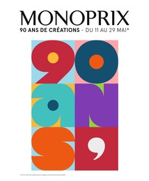 Monoprix Catalogue "90 ans de créations", 65 pages, Saint-Denis,  11/05/2022 - 29/05/2022