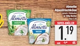 Alpenfrischkäse Kräuter oder Natur im EDEKA Prospekt Alpenfrischkäse Kräuter oder Natur von Almette im aktuellen EDEKA Prospekt für 1,19 €