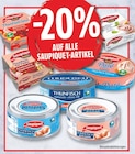 20% Rabatt von Saupiquet bei EDEKA im Angebot 20% Rabatt von Saupiquet im aktuellen EDEKA Prospekt