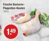 Frische Barbarie-Flugenten-Keulen bei V-Markt im Türkheim Prospekt für 1,49 €