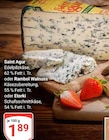 Edelpilzkäse im Angebot bei GLOBUS in Krefeld Edelpilzkäse Angebote von Saint Agur bei GLOBUS Krefeld für 1,89 €