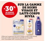 -30% de remise immédiate sur la gamme de soins visage et laits corps nivea - NIVEA en promo chez Super U -30% de remise immédiate sur la gamme de soins visage et laits corps nivea - NIVEA dans le catalogue Super U