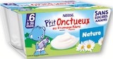 P'tit Onctueux sans sucres ajoutés nature, dès 6 mois - Nestlé dans le catalogue Netto