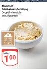 Aktuelles Thunfisch Frischkäsezubereitung Angebot bei GLOBUS in Duisburg ab 1,00 €