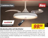 Aktuelle Ventilator Angebote bei toom Baumarkt in Wuppertal Aktuelles Deckenleuchte mit Ventilator Angebot bei toom Baumarkt in Wuppertal ab 99,99 €