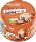 Thon à la catalane en sauce - CASINO dans le catalogue Géant Casino