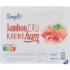 Jambon cru - SIMPL en promo chez Carrefour Market Villeurbanne à 1,19 €