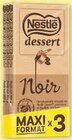Chocolat - Nestlé Dessert - U Express à Reims Chocolat - Nestlé Dessert en promo chez U Express Reims à 3,51 €