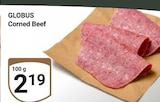 Aktuelles Corned Beef Angebot bei GLOBUS in Koblenz ab 2,19 €