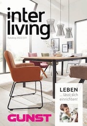 GUNST Prospekt für Künzelsau mit 52 Seiten GUNST Prospekt für Künzelsau: "Interliving 2022!", 52 Seiten, 14.04.2022 - 31.07.2022