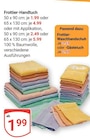 Frottier-Handtuch im Angebot bei GLOBUS in Bruchsal Frottier-Handtuch Angebote bei GLOBUS Bruchsal für 0,59 €