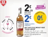 IGP Pays d'Oc Merlot Rosé - VIEUX CARION en promo à 2,00 € chez E.Leclerc IGP Pays d'Oc Merlot Rosé - VIEUX CARION dans le catalogue E.Leclerc
