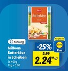 Lidl - Butterkäse Angebot im Prospekt Butterkäse bei Lidl im Prospekt "" für 2,24 €