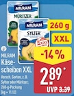 Käsescheiben XXL Sylter von Milram für 2,89 € bei ALDI Nord im Angebot Käsescheiben XXL Sylter von Milram im aktuellen ALDI Nord Prospekt
