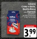 Crema e Gusto, Qualita Rossa oder Espresso im Angebot bei EDEKA in Unna Crema e Gusto, Qualita Rossa oder Espresso Angebote von Lavazza bei EDEKA Unna für 3,99 €