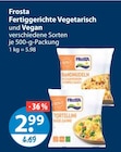 Fertiggerichte Vegetarisch und Vegan Angebote von Frosta bei V-Markt Kaufbeuren für 2,99 €