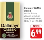 Kaffee Classic bei EDEKA im Prospekt "" für 6,99 €