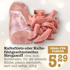 Kalbsfilets bei EDEKA im Bühlertal Prospekt für 5,29 €