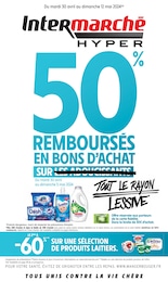 Prospectus Intermarché à Verneuil-sur-Avre, "50% REMBOURSÉS EN BONS D'ACHAT SUR TOUT LE RAYON LESSIVE", 62 pages, 30/04/2024 - 12/05/2024