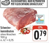 nah und gut Salz - Schweinekammbraten ohne Knochen Angebot im Prospekt Schweinekammbraten ohne Knochen bei nah und gut im Salz Prospekt für 0,79 €